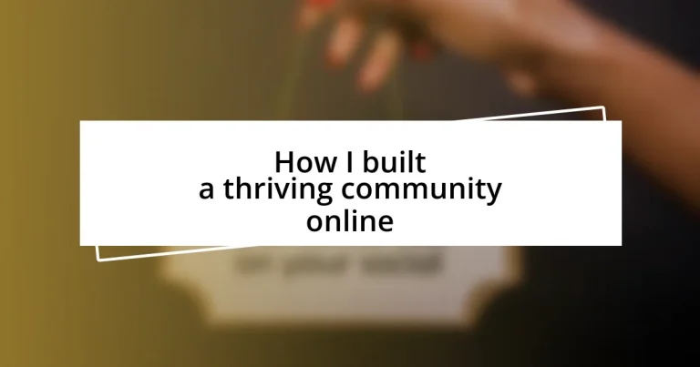 How I built a thriving community online