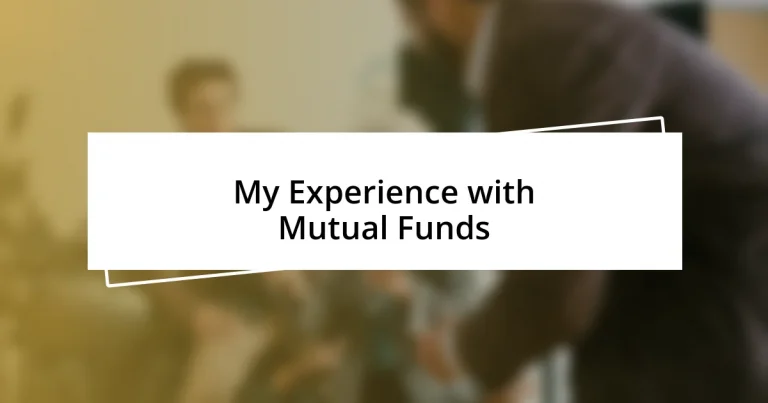 My Experience with Mutual Funds