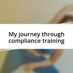 My journey through compliance training