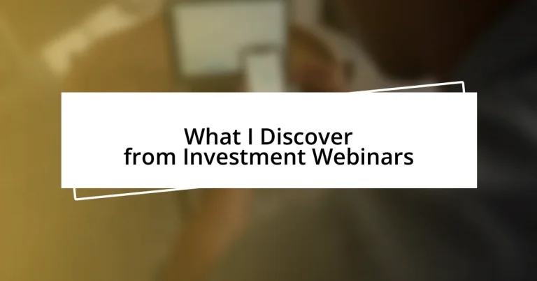 What I Discover from Investment Webinars